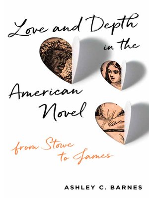 cover image of Love and Depth in the American Novel